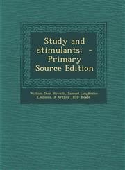 Study and Stimulants; - Primary Source Edition,1295514958,9781295514953