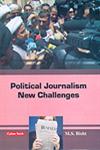 Political Journalism New Challenges 1st Edition,8178844532,9788178844534