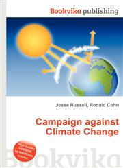 Campaign Against Climate Change,5512624113,9785512624111