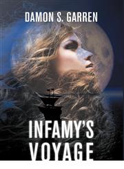 Infamy's Voyage,1770978305,9781770978300