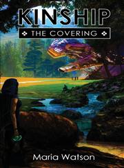 Kinship The Covering (Book One),1608080846,9781608080847