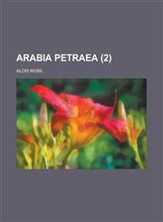 Arabia Petraea (2 ),1234556154,9781234556150