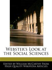 Webster's Look at the Social Sciences,1241686548,9781241686543