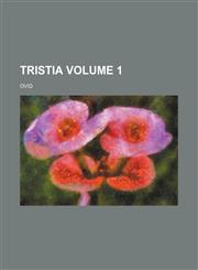 Tristia Volume 1,1236404386,9781236404381