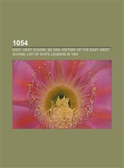 1054 East-West Schism, SN 1054, History of the East-West Schism, List of state leaders in 1054,1155974093,9781155974095