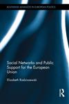 Social Networks and Public Support for the European Union 1st Edition,0415643236,9780415643238