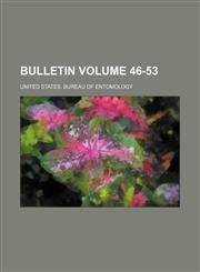 Bulletin Volume 46-53,1236013905,9781236013903