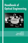 Handbook of Optical Engineering,0824799607,9780824799601