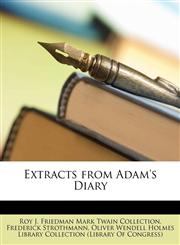 Extracts from Adam's Diary,1148342729,9781148342726