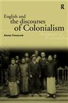 English and the Discourses of Colonialism,0415178487,9780415178488