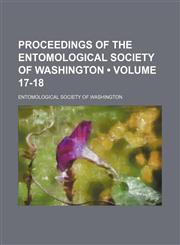 Proceedings of the Entomological Society of Washington (Volume 17-18),1235611612,9781235611612