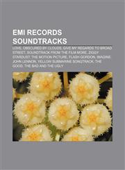 EMI Records soundtracks Love, Obscured by Clouds, Give My Regards to Broad Street, Soundtrack from the Film More,123310411X,9781233104116