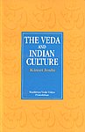The Veda and Indian Culture An Introductory Essay,8120808894,9788120808898