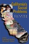 California's Social Problems 1st Edition,0761987134,9780761987130