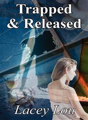 Trapped & Released,1456075640,9781456075644