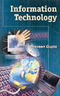 Information Technology,8185771669,9788185771663