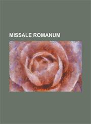 Missale Romanum,123007662X,9781230076621