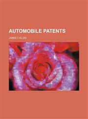 Automobile Patents,113047402X,9781130474022