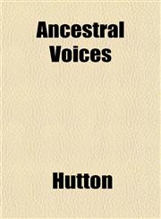 Ancestral Voices,1151883948,9781151883940