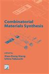 Combinatorial Materials Synthesis (No Series) 1st Edition,0824741196,9780824741198