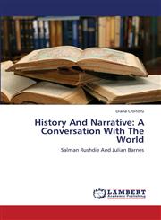 History and Narrative A Conversation with the World,3659383333,9783659383335