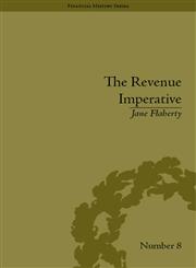 The Revenue Imperative The Union’s Financial Policies During the American Civil War,1851968989,9781851968985