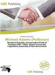 Michael Adams (Politician),6137752771,9786137752777