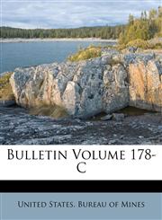 Bulletin Volume 178-C,1246524864,9781246524864