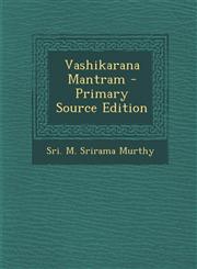 Vashikarana Mantram - Primary Source Edition,1295456397,9781295456390