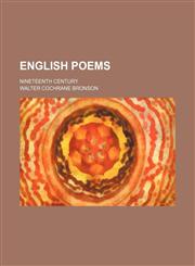 English poems; nineteenth century,1458826910,9781458826916