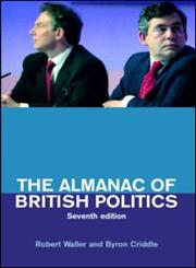 Almanac of British Politics 7th Edition,0415268346,9780415268349