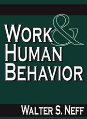 Work & Human Behavior 3,0202309096,9780202309095