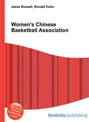 Women's Chinese Basketball Association,5512104861,9785512104866