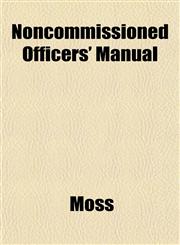 Noncommissioned Officers' Manual,1152440748,9781152440746
