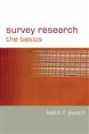 Survey Research The Basics,0761947051,9780761947059