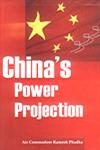 China's Power Projection,8170492203,9788170492207