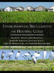 Environmental Regulations and Housing Costs 2nd Edition,1597265608,9781597265607