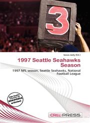 1997 Seattle Seahawks Season,6136673614,9786136673615
