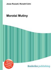 Morotai Mutiny,551053608X,9785510536089