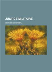 Justice Militaire,1153481960,9781153481960