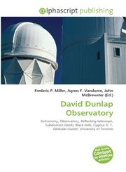David Dunlap Observatory,613165347X,9786131653476