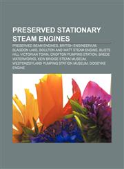 Preserved stationary steam engines Preserved beam engines, British Engineerium, Blagdon Lake, Boulton and Watt steam engine,1155387236,9781155387239