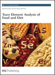 Trace Element Analysis of Food and Diet,0854045767,9780854045761