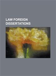 Law Foreign Dissertations,1234203286,9781234203283