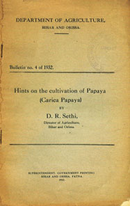 Hints on the Cultivation of Papaya (Carica Papaya)