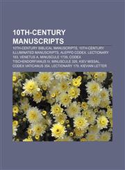 10th-century manuscripts 10th-century biblical manuscripts, 10th-century illuminated manuscripts, Aleppo Codex, Lectionary 183, Venetus A,1157183824,9781157183822