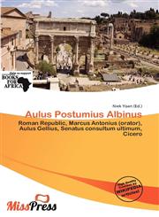 Aulus Postumius Albinus,6138442652,9786138442653