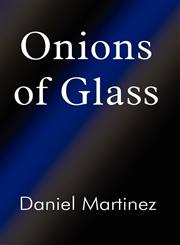 Onions of Glass,1462641512,9781462641512