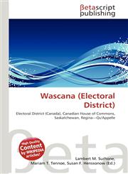 Wascana (Electoral District),6134724890,9786134724890