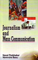 Journalism and Mass Communication,8131100332,9788131100332